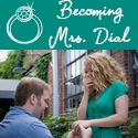 Becoming Mrs. Dial